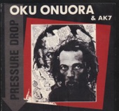 AK 7;Oku Onuora - Beat Yuh Drums