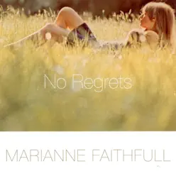 No Regrets - Marianne Faithfull