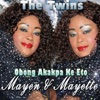 The Twins - Nnyim Imokom Fi Akwa Abasi
