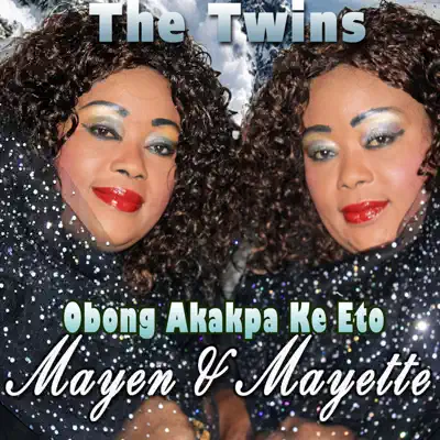 Obong Akapa Ke Eto - EP - The Twins