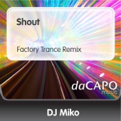 Shout (Factory Trance Remix) artwork