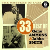 The Masters of Jazz: 33 Best of Gene Ammons & Jabbo Smith artwork