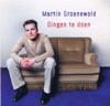 Martin Groenewold - Je weet niet wat je mist