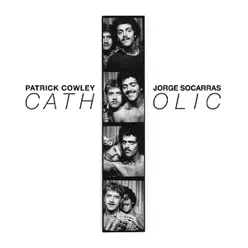 Catholic - Patrick Cowley Catholic - Patrick Cowley
