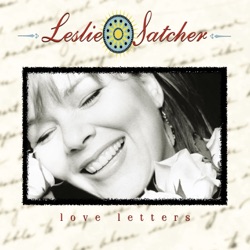 Leslie Satcher - Love Letters from Old Mexico