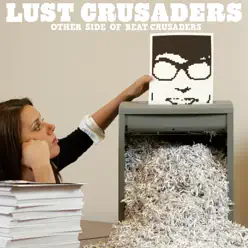 LUST CRUSADERS -OTHER SIDE OF BEAT CRUSADERS- - Beat Crusaders