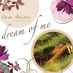 Dream of Me by Lara Downes album reviews, ratings, credits