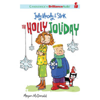 Megan McDonald - Judy Moody & Stink: The Holly Joliday (Unabridged) artwork