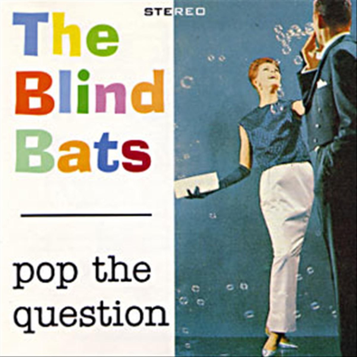 ‎The Blind Batsの「Pop the Question」をApple Musicで