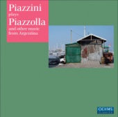 Piazzini Plays Piazzolla