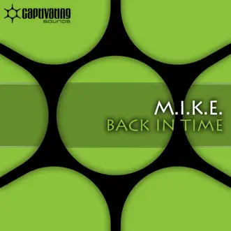 Back In Time - EP by M.I.K.E. album reviews, ratings, credits