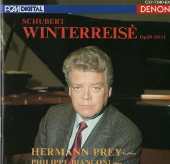 Franz Schubert: Winterreise, Op. 89 (D911) by Hermann Prey & Philippe Bianconi album reviews, ratings, credits