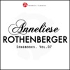 The Anneliese Rothenberger Songbooks, Vol.7 (Rare recordings), 2011