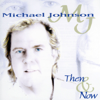 I'll Always Love You - Michael Johnson