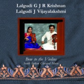 Lalgudi G. J. R. Krishnan & Lalgudi J. Vijayalakshmi - Atukaaraadani