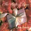 The Gift of Love album lyrics, reviews, download