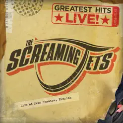 The Screaming Jets - Greatest Hits Live - Screaming Jets