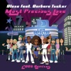 Most Precious Love (feat. Barbara Tucker)