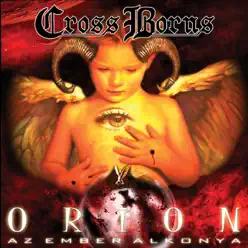 Orion - Az Ember Alkonya - Cross Borns Orion - Az Ember Alkonya - Cross Borns