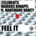 Feel It (Remixes) [feat. Nanchang Nancy] - Single album cover