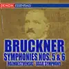 Bruckner: Symphonies Nos 5 & 6 album lyrics, reviews, download