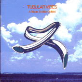 Tubular Vibes - A Tribute to Mike Oldfield - Varios Artistas
