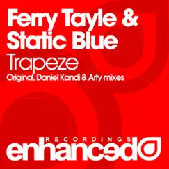 Trapeze - Single by Ferry Tayle & Static Blue album reviews, ratings, credits
