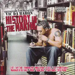 History In the Making by Vic Da Baron album reviews, ratings, credits