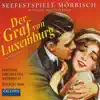 Lehar: Der Graf von Luxembourg album lyrics, reviews, download