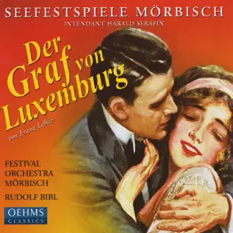 Der Graf Von Luxembourg (The Count of Luxembourg), Act I: Song: Ich Bin Verliebt (Prince Basil, Chorus) by Marko Kathol, Alfred Sramek, Michael Suttner, Morbisch Festival Orchestra, Mörbisch Festival Choir, Rudolf Bibl, Marika Lichter, Ruth Ohlmann, Anna-Maria Labin, Stephan Paryla, Franz Leitner & Johannes Beck song reviws