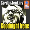 Goodnight Irene (Remastered) - Single