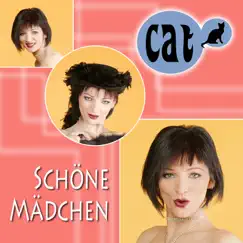 Schöne Mädchen - Single by Cat album reviews, ratings, credits
