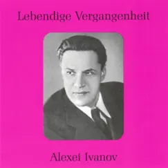 Lebendige Vergangenheit - Alexei Ivanov by Alexei Ivanov album reviews, ratings, credits