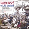 Roast Beef of Old England, 2005