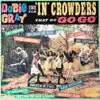 Dobie Gray Sings for "In Crowders" That Go "Go Go" album lyrics, reviews, download