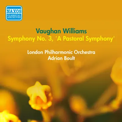 Vaughan Williams, R.: Symphony No. 3, "Pastoral Symphony" (Boult) (1952) - London Philharmonic Orchestra