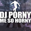 Me So Horny - Single