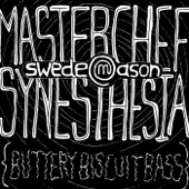 Masterchef Synesthesia (Buttery Biscuit Bass) [feat. Gregg Wallace & John Torrode] artwork