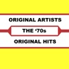 The '70s: Original Hits & Orignal Artists