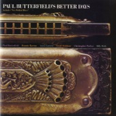 Paul Butterfield's Better Days artwork