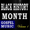 Black History Month (Gospel Music Volume 1) - EP