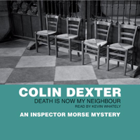 Colin Dexter - Death is Now My Neighbour artwork