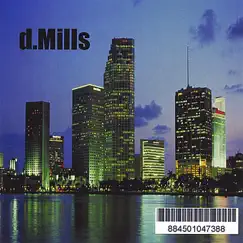 D.Mills by D.Mills album reviews, ratings, credits