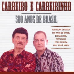 Ze Carreiro e Carreirinho - Peito Sadio