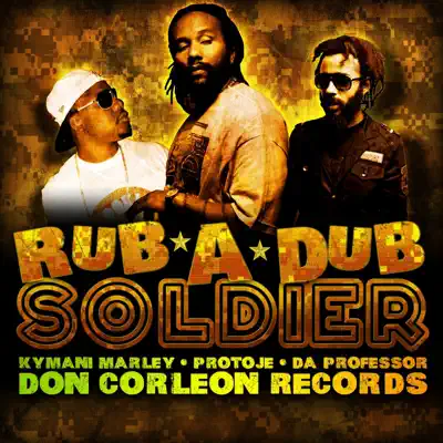 Rub-a-Dub Soldier - Single - Ky-Mani Marley