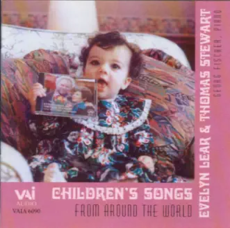 Children's Songs from Around the World by Evelyn Lear, Georg Fischer & Thomas Stewart album reviews, ratings, credits