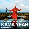 Kama Yeah (feat. Shovell) - Single