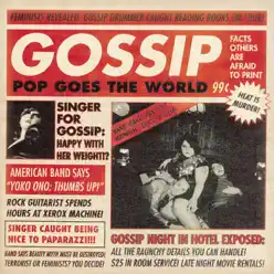 Pop Goes the World - Single - Gossip