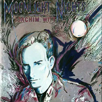 Moonlight Nights - Joachim Witt
