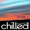 Chilled World, Vol. 1
